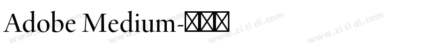 Adobe Medium字体转换